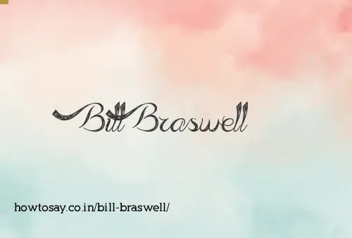 Bill Braswell