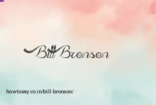 Bill Bronson