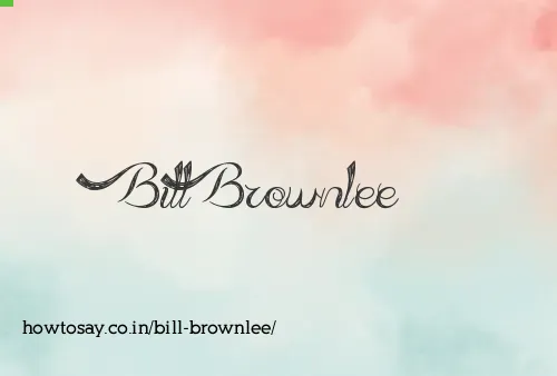 Bill Brownlee