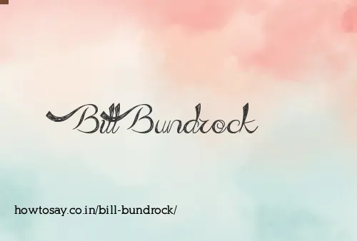 Bill Bundrock