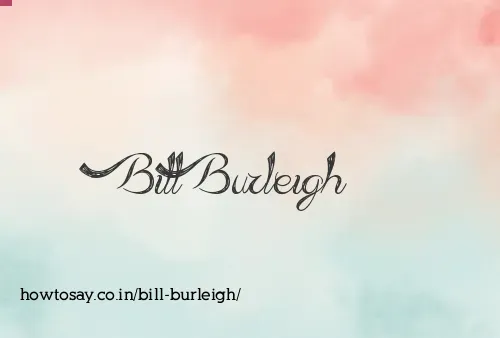 Bill Burleigh