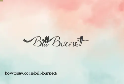 Bill Burnett