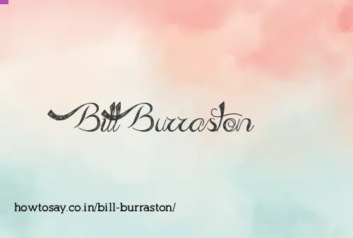 Bill Burraston