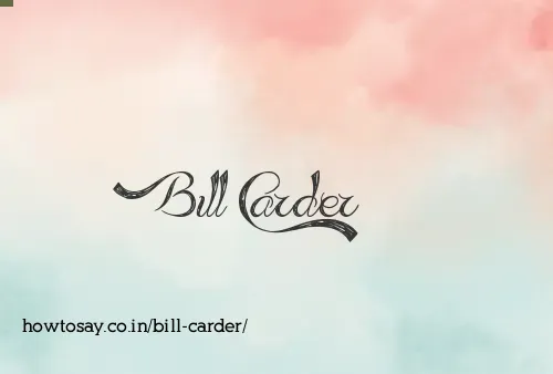 Bill Carder