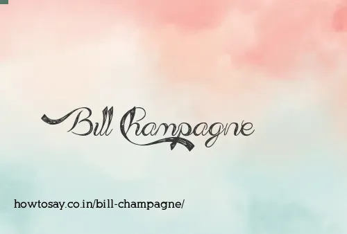 Bill Champagne