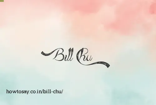 Bill Chu