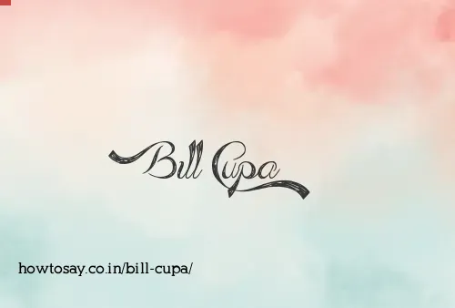 Bill Cupa