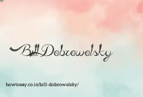 Bill Dobrowolsky