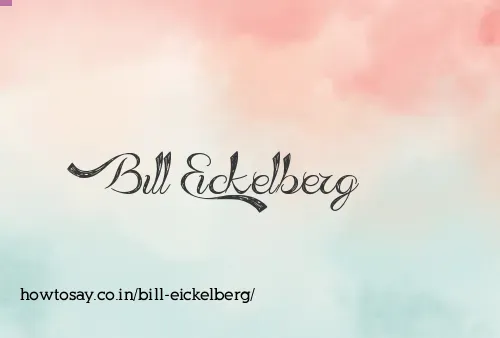 Bill Eickelberg
