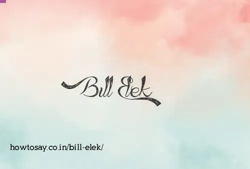 Bill Elek