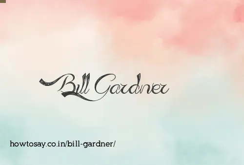 Bill Gardner