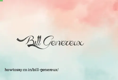 Bill Genereux