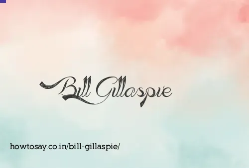 Bill Gillaspie