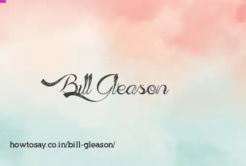Bill Gleason