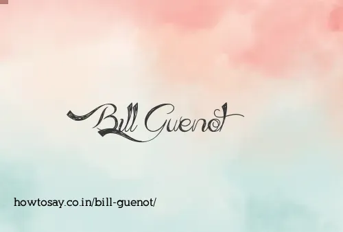 Bill Guenot