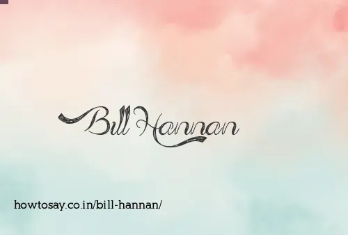 Bill Hannan