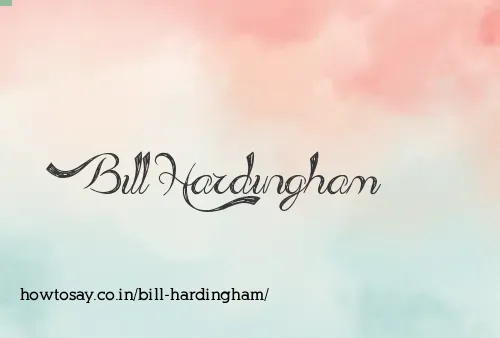 Bill Hardingham