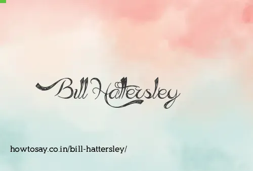 Bill Hattersley