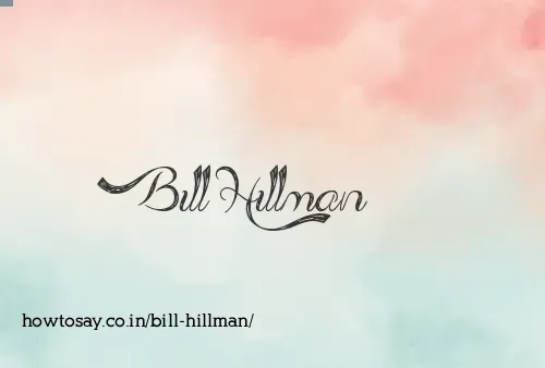 Bill Hillman