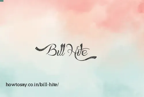 Bill Hite