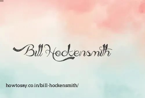 Bill Hockensmith