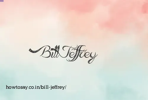 Bill Jeffrey
