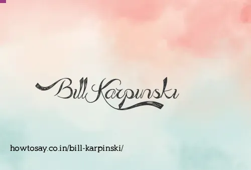 Bill Karpinski