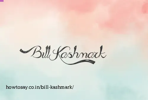 Bill Kashmark