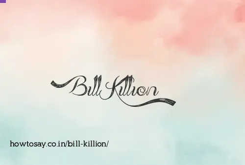 Bill Killion
