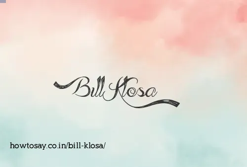 Bill Klosa