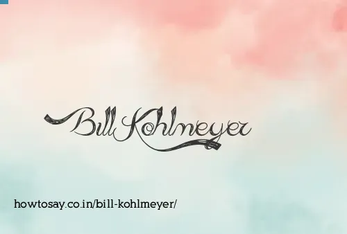 Bill Kohlmeyer