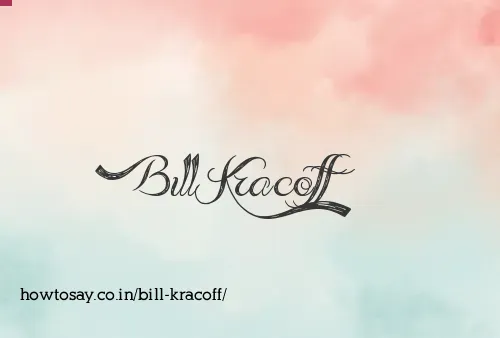 Bill Kracoff