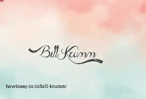 Bill Krumm