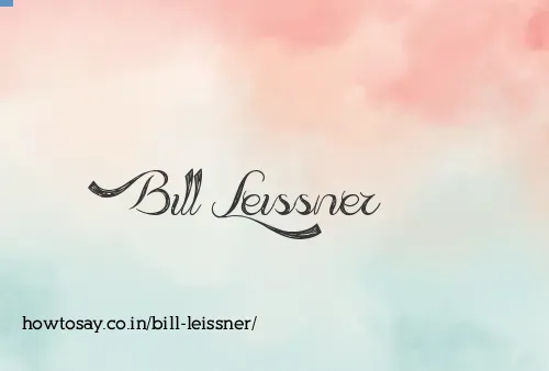 Bill Leissner
