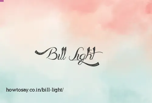 Bill Light