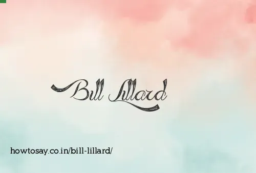 Bill Lillard