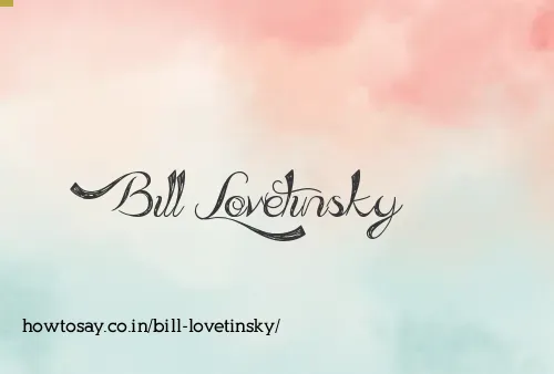 Bill Lovetinsky