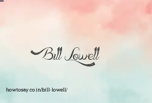 Bill Lowell
