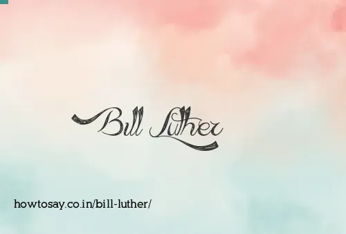 Bill Luther