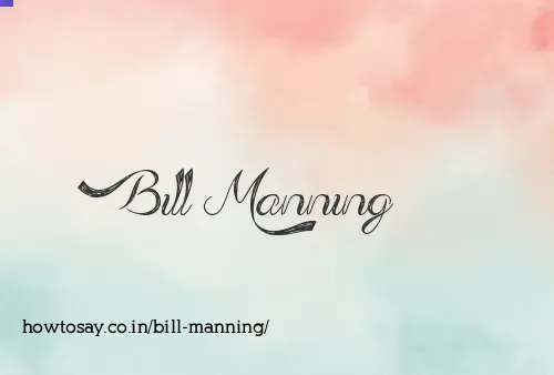 Bill Manning