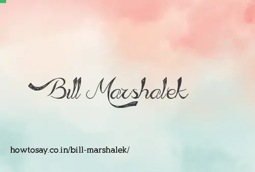 Bill Marshalek