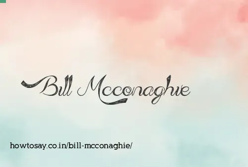Bill Mcconaghie