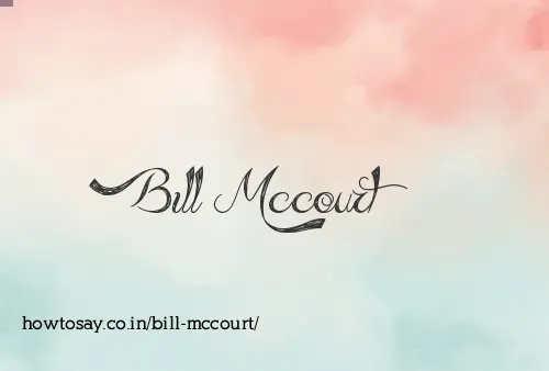 Bill Mccourt