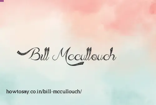 Bill Mccullouch