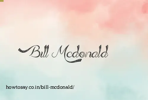 Bill Mcdonald