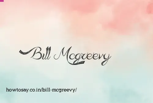 Bill Mcgreevy