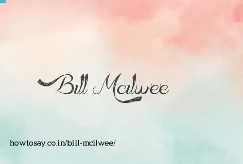 Bill Mcilwee