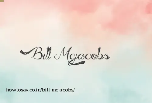 Bill Mcjacobs
