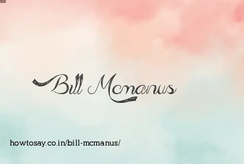 Bill Mcmanus