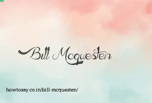 Bill Mcquesten